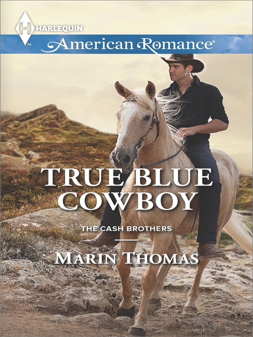 Title details for True Blue Cowboy by Marin Thomas - Available